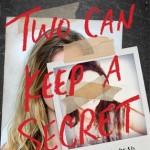 Waiting on Two Can Keep A Secret by Karen M. McManus